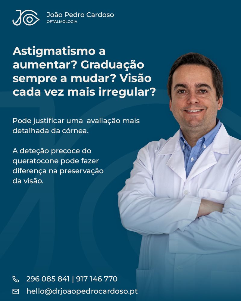 Publicação sobre queratocone, a perguntar se o astigmatismo está a aumentar e a graduação sempre a mudar, com o Dr. João Pedro Cardoso